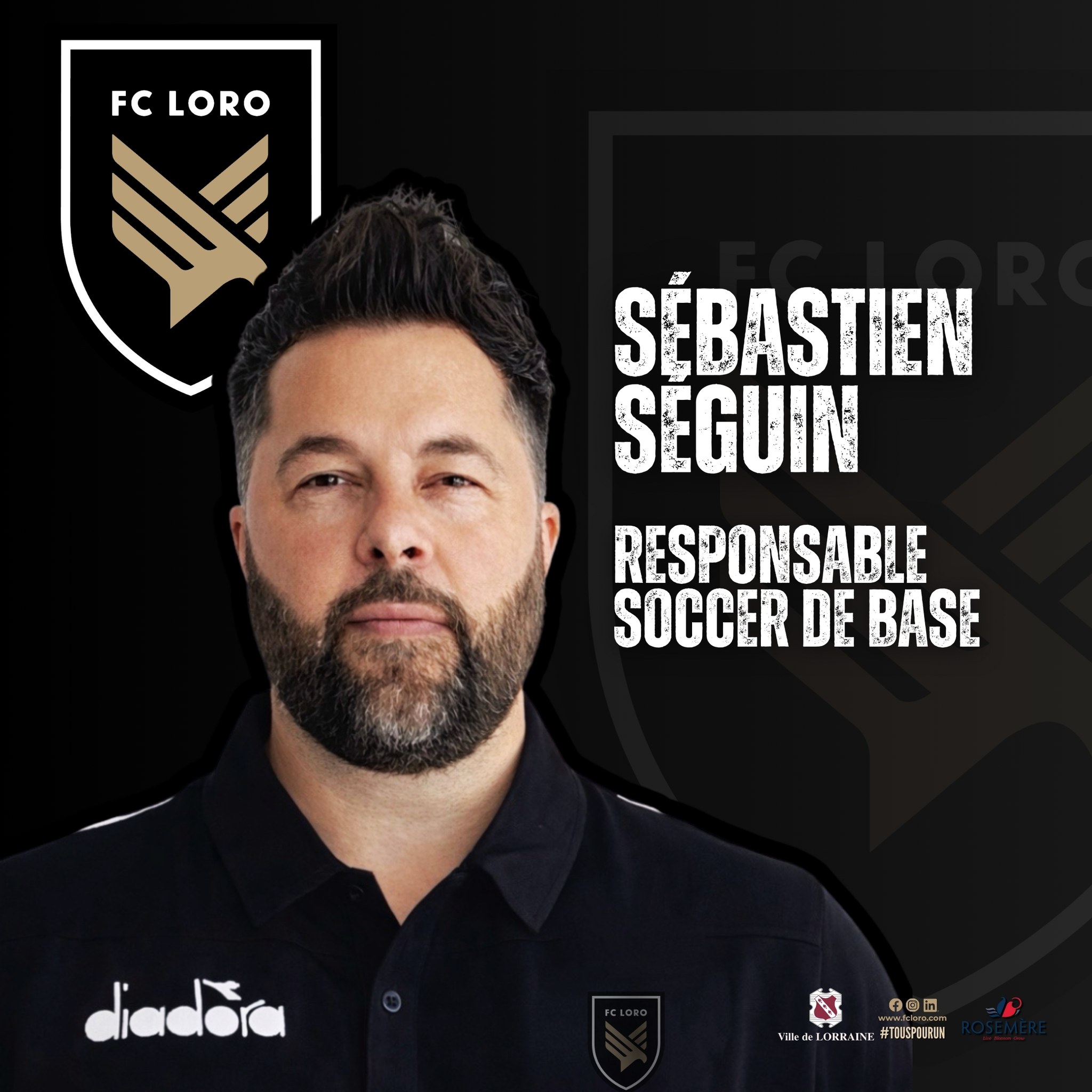 FC LORO Welcomes Sébastien Séguin to Its Technical Staff